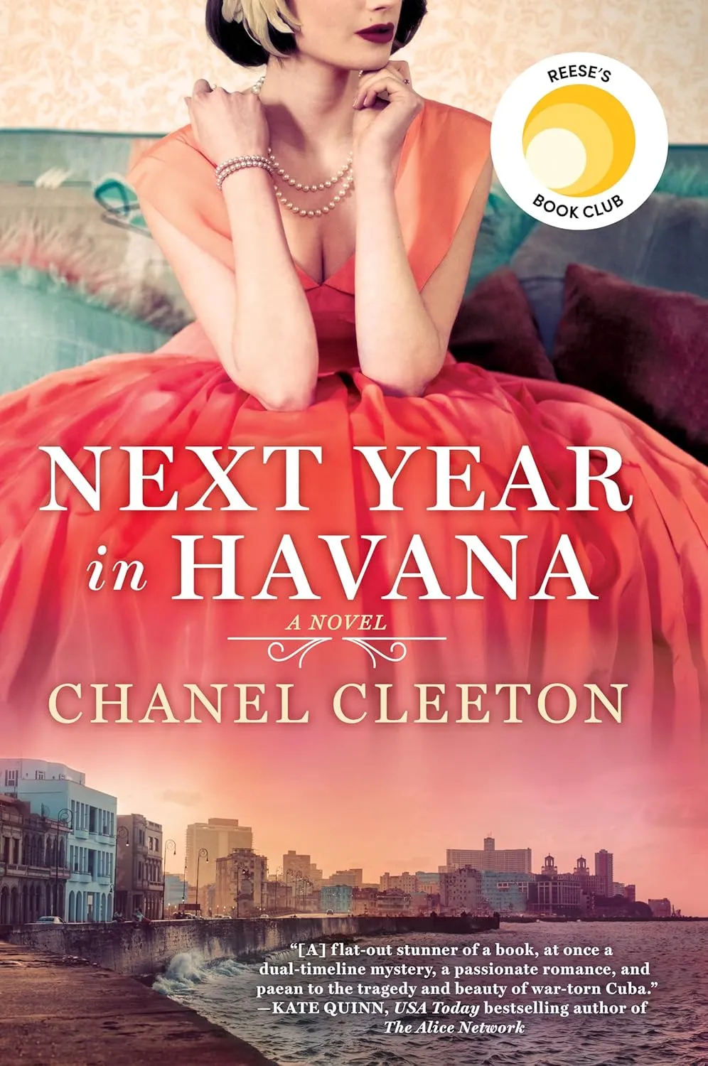 Next Year in Havana: Reese's Book Club Paperback  February 6, 2018